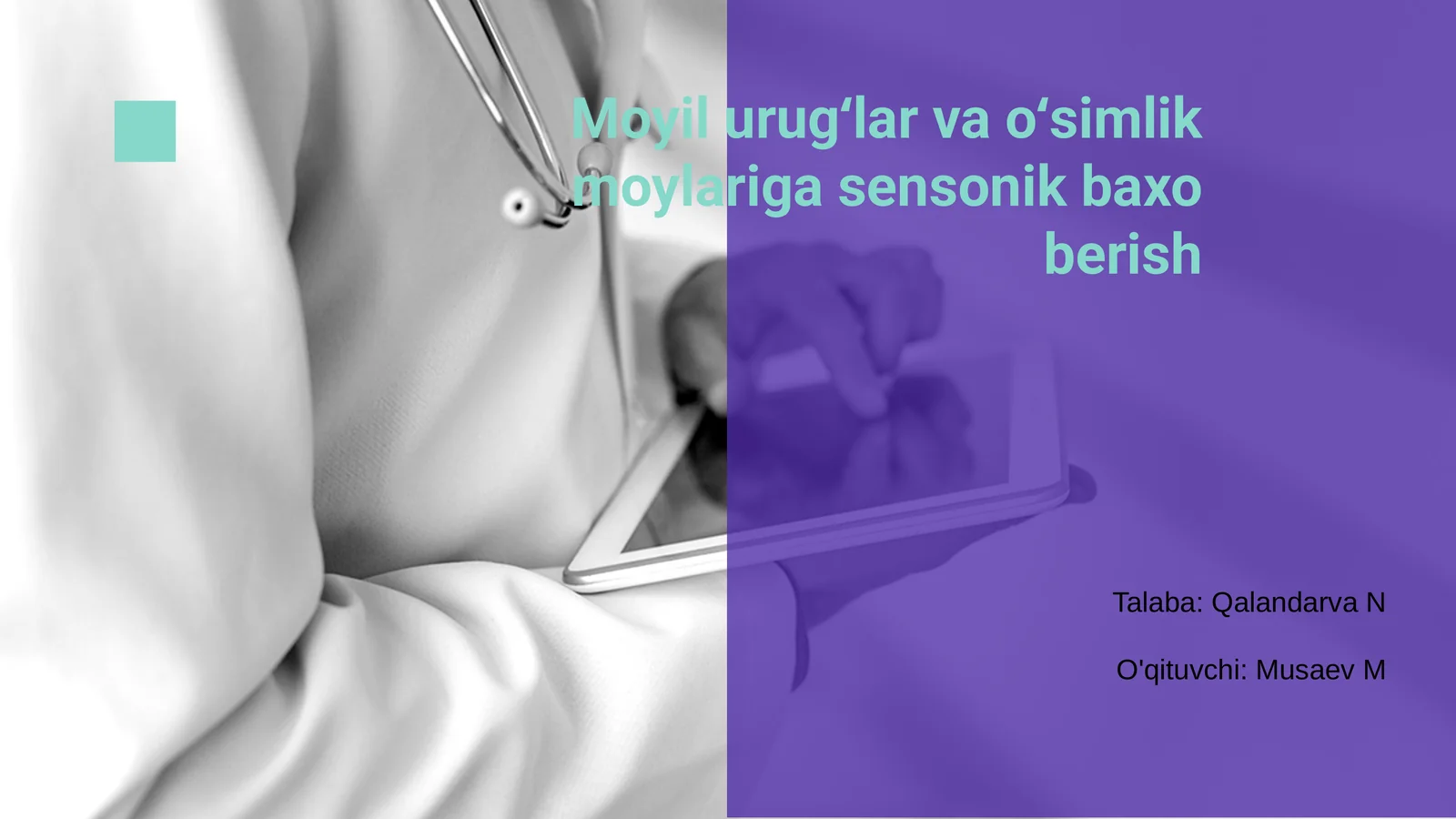 Moyil urug‘lar va o‘simlik moylariga sensonik baxo berish