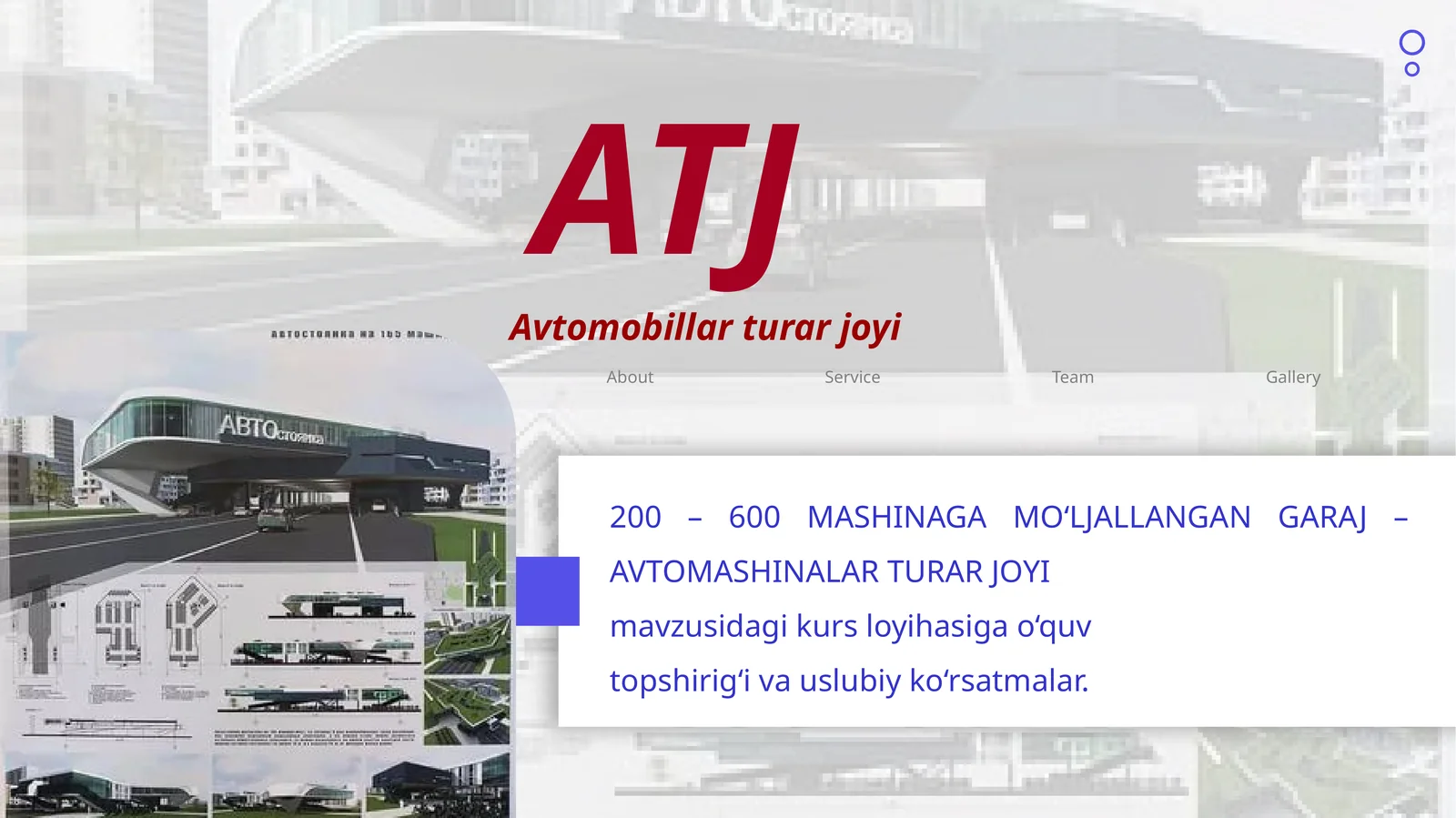 200 – 600 MASHINAGA MO‘LJALLANGAN GARAJ – AVTOMASHINALAR TURAR JOYI
