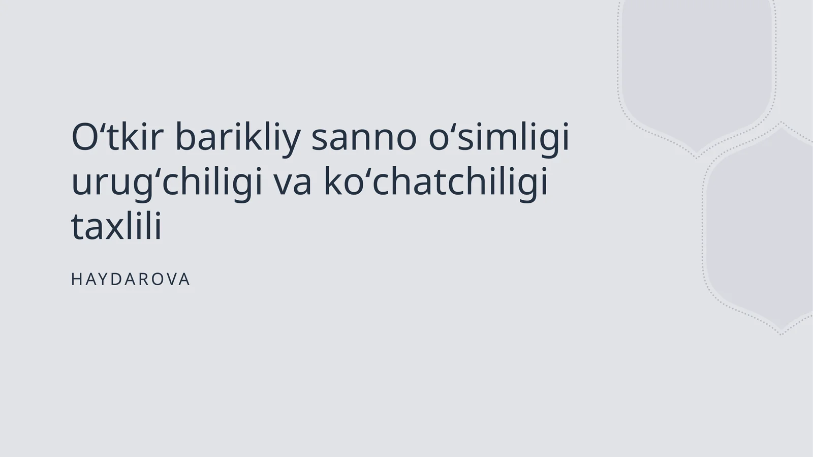 Oʻtkir barikliy sanno oʻsimligi urugʻchiligi va koʻchatchiligi taxlili