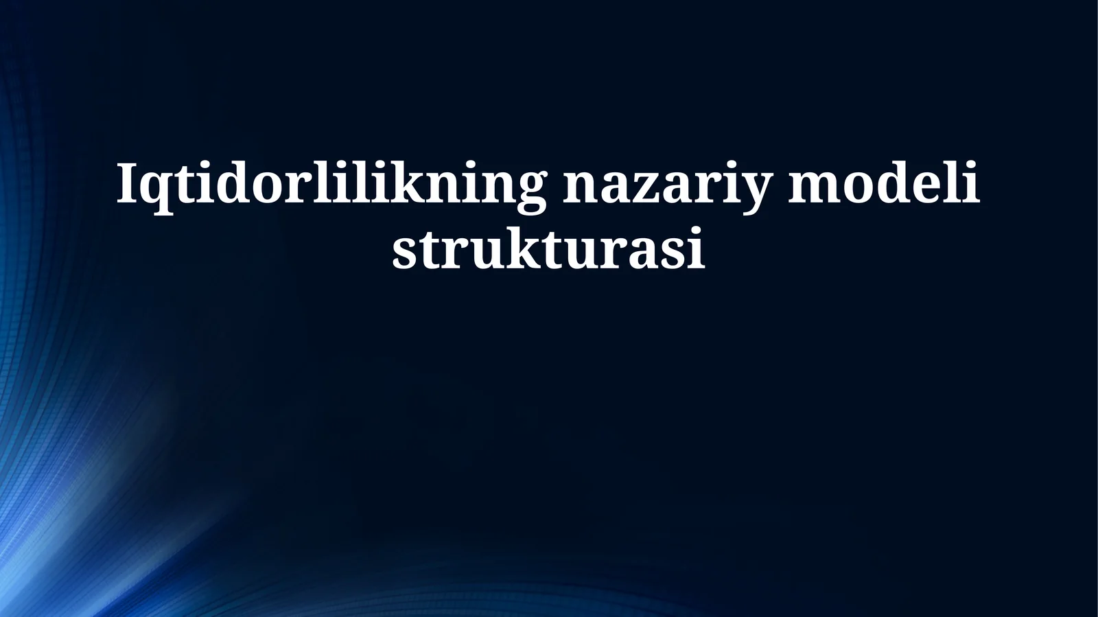 Iqtidorlilikning nazariy modeli strukturasi
