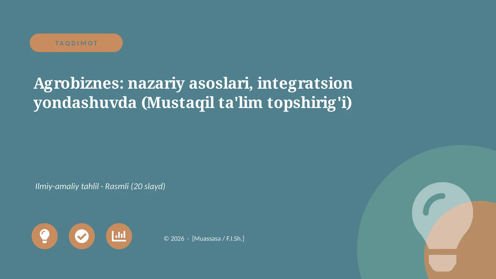 Agrobiznes: nazariy asoslari, integratsion yondashuvda (Mustaqil ta'lim topshirig'i)