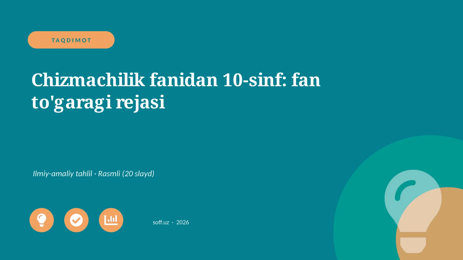 Chizmachilik fanidan 10-sinf: fan to'garagi rejasi