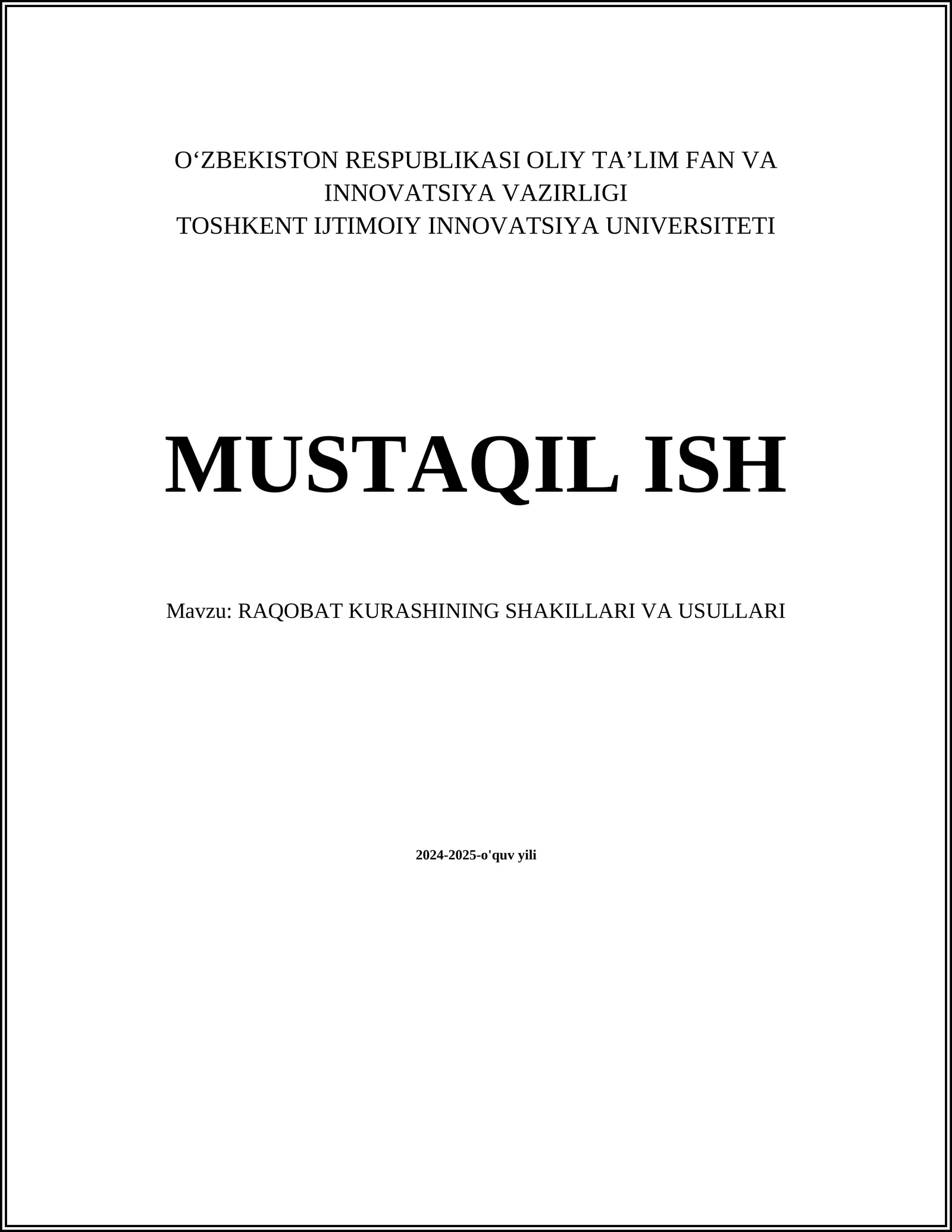 RAQOBAT KURASHINING SHAKILLARI VA USULLARI