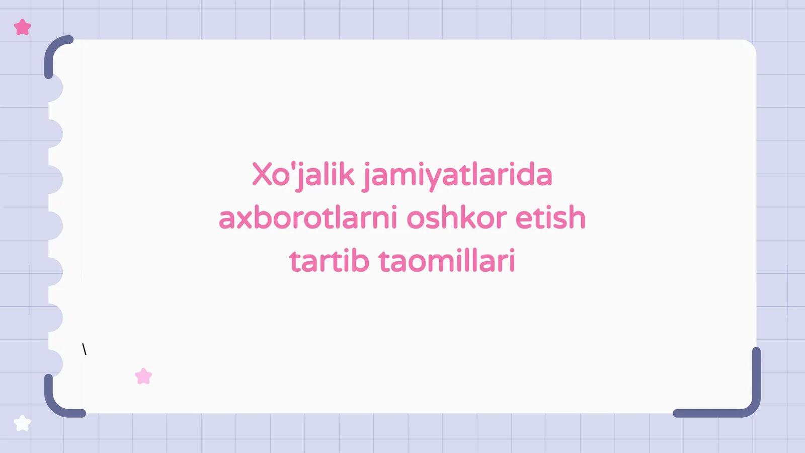 Xo'jalikjamiyatlaridaaxborotlarnioshkoretishtartibtaomillari