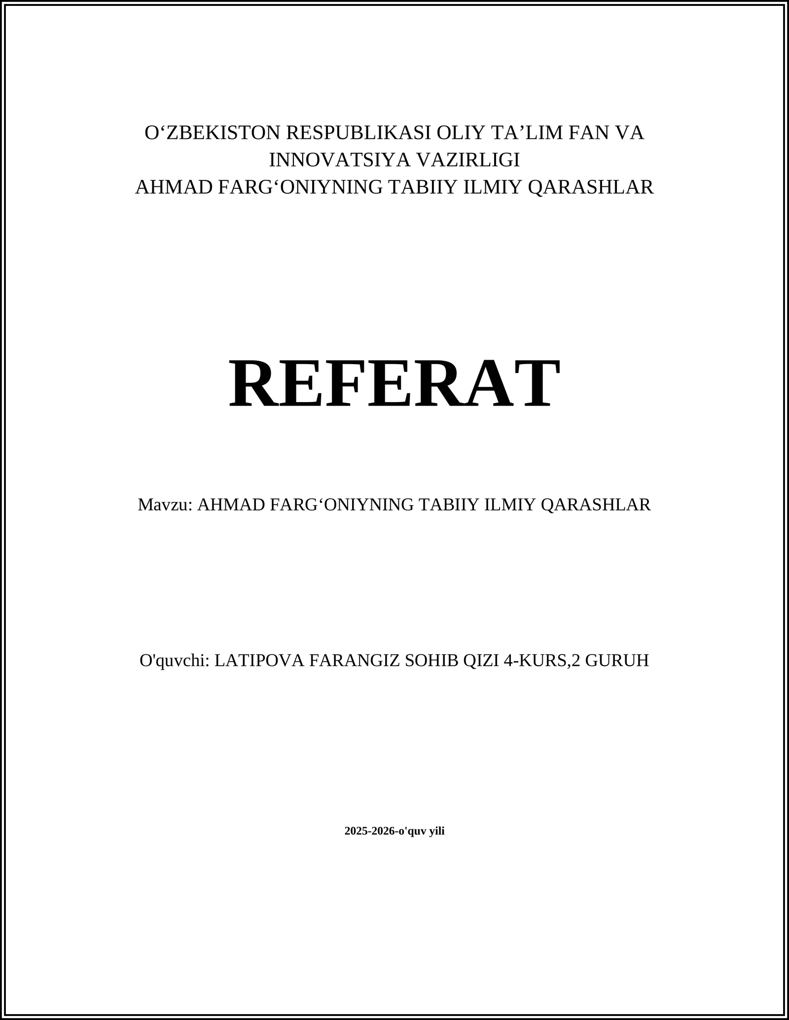 AHMAD FARGʻONIYNING TABIIY ILMIY QARASHLAR