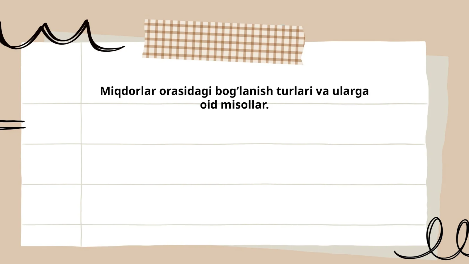 Miqdorlar orasidagi bog‘lanish turlari va ularga oid misollar