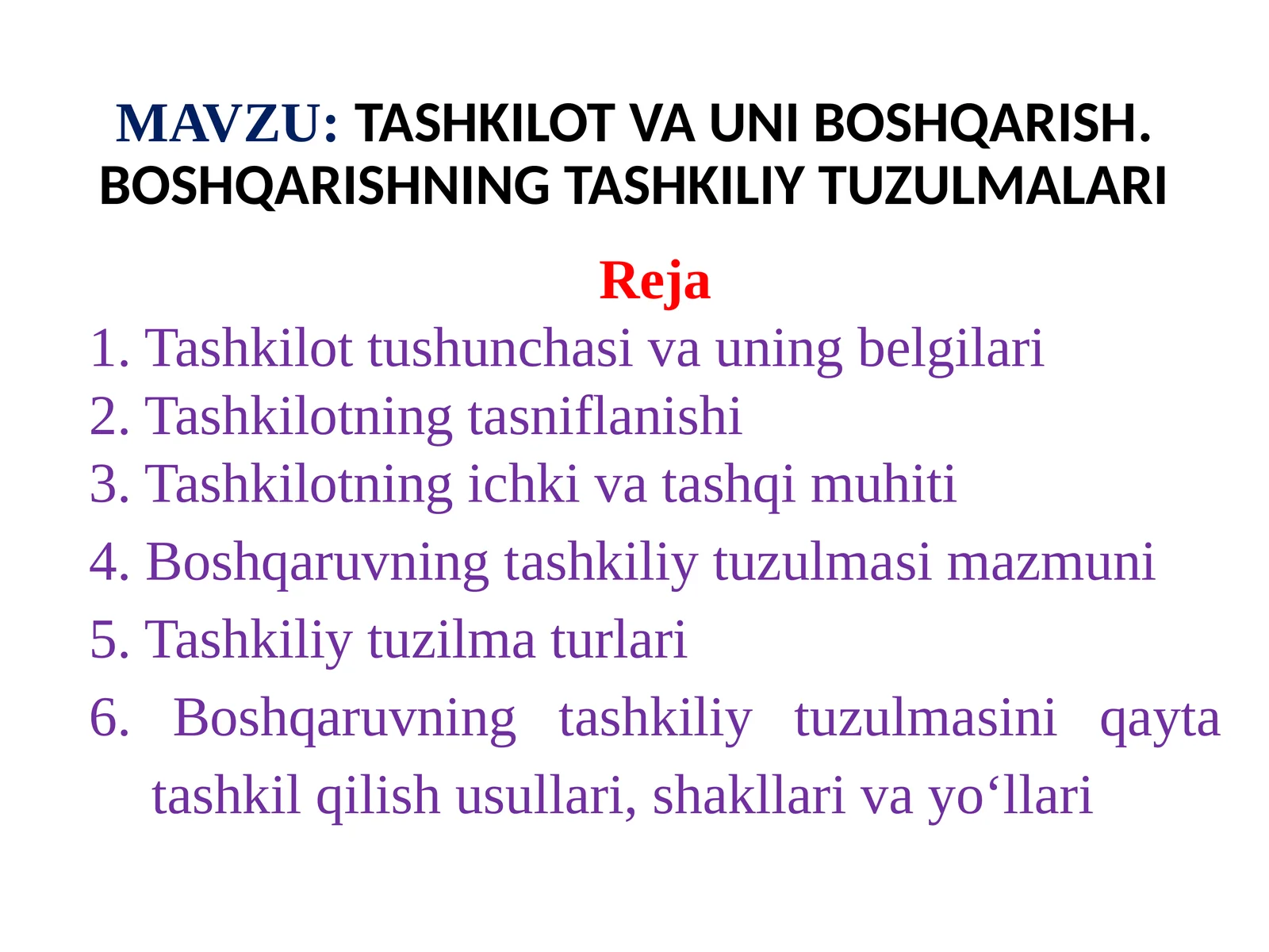 TASHKILOT VA UNI BOSHQARISH.BOSHQARISHNING TASHKILIY TUZULMALARI