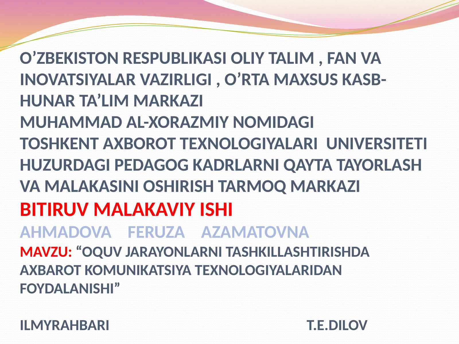OQUV JARAYONLARNI TASHKILLASHTIRISHDA AXBAROT KOMUNIKATSIYA TEXNOLOGIYALARIDAN FOYDALANISHI
