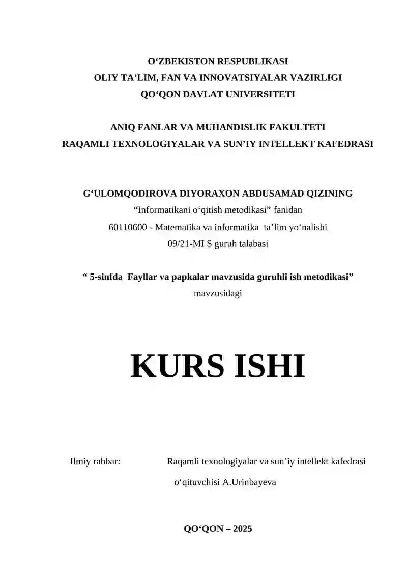 5-sinfda Fayllar va papkalar mavzusida guruhli ish metodikasi