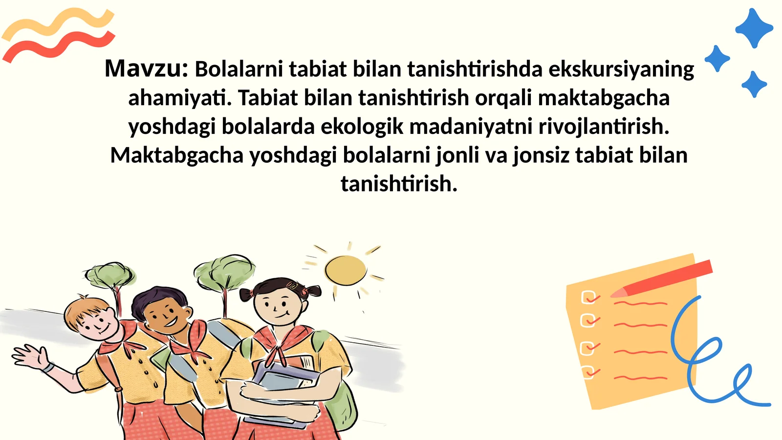 Bolalarni tabiat bilan tanishtirishda ekskursiyaning ahamiyati
