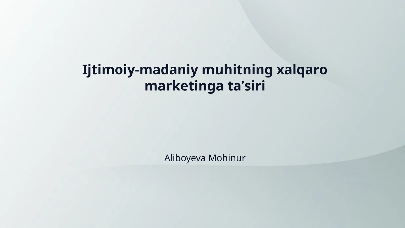 Ijtimoiy-madaniy muhitning xalqaro marketinga taʼsiri