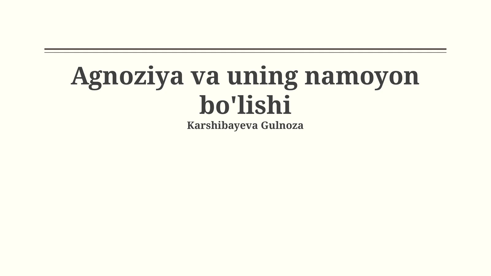 Agnoziya va uning namoyon bo'lishi