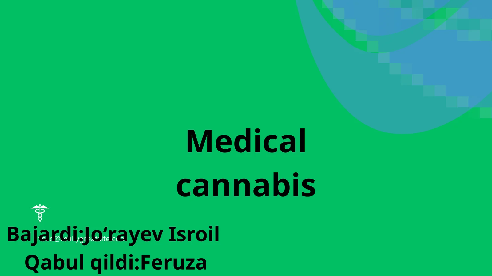 Medical cannabis