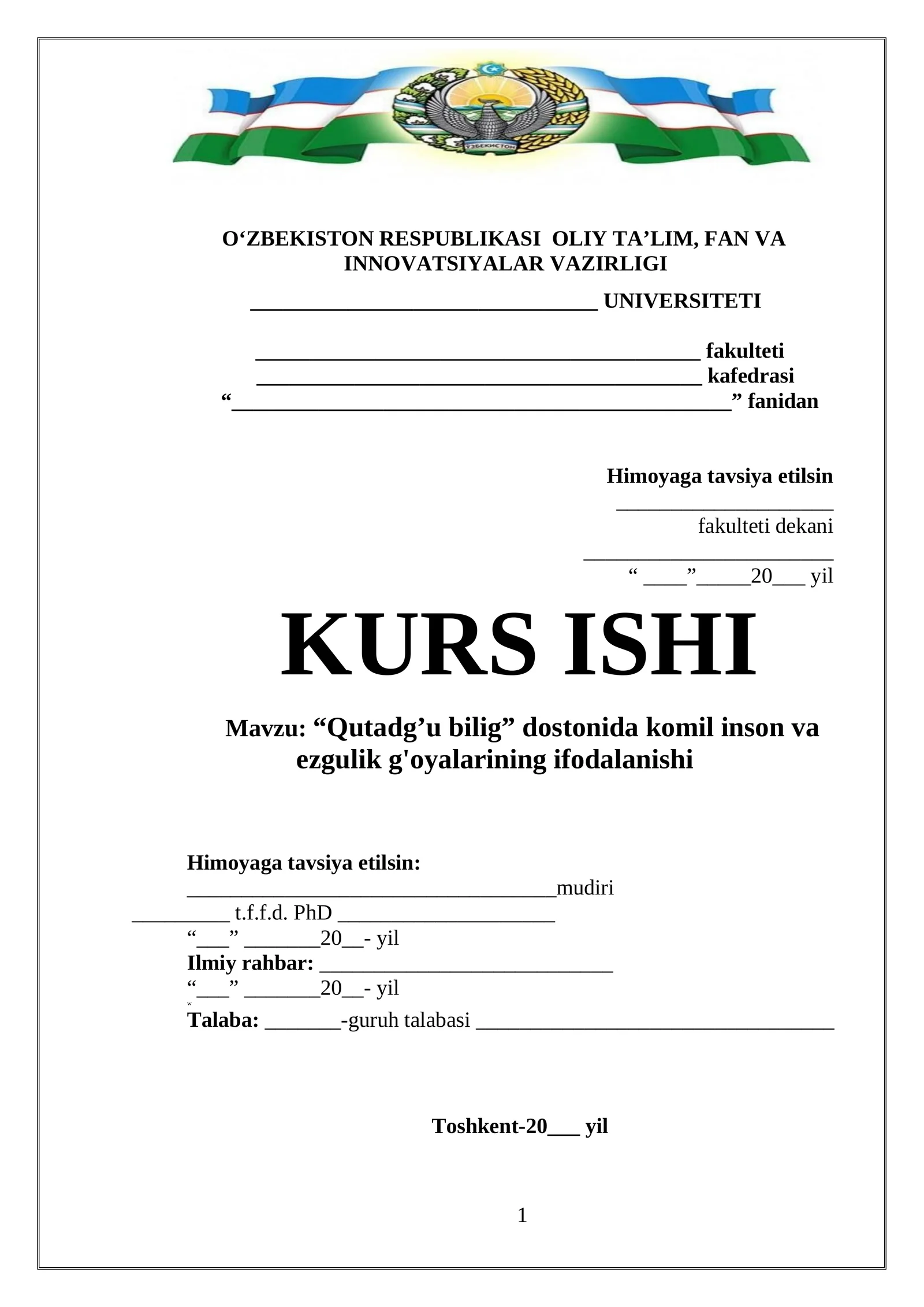 “Qutadg’u bilig” dostonida komil inson va ezgulik g'oyalarining ifodalanishi