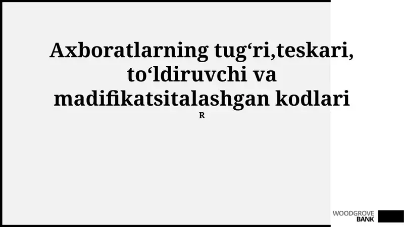 Axboratlarning tugʻri,teskari, toʻldiruvchi va madifikatsitalashgan kodlari