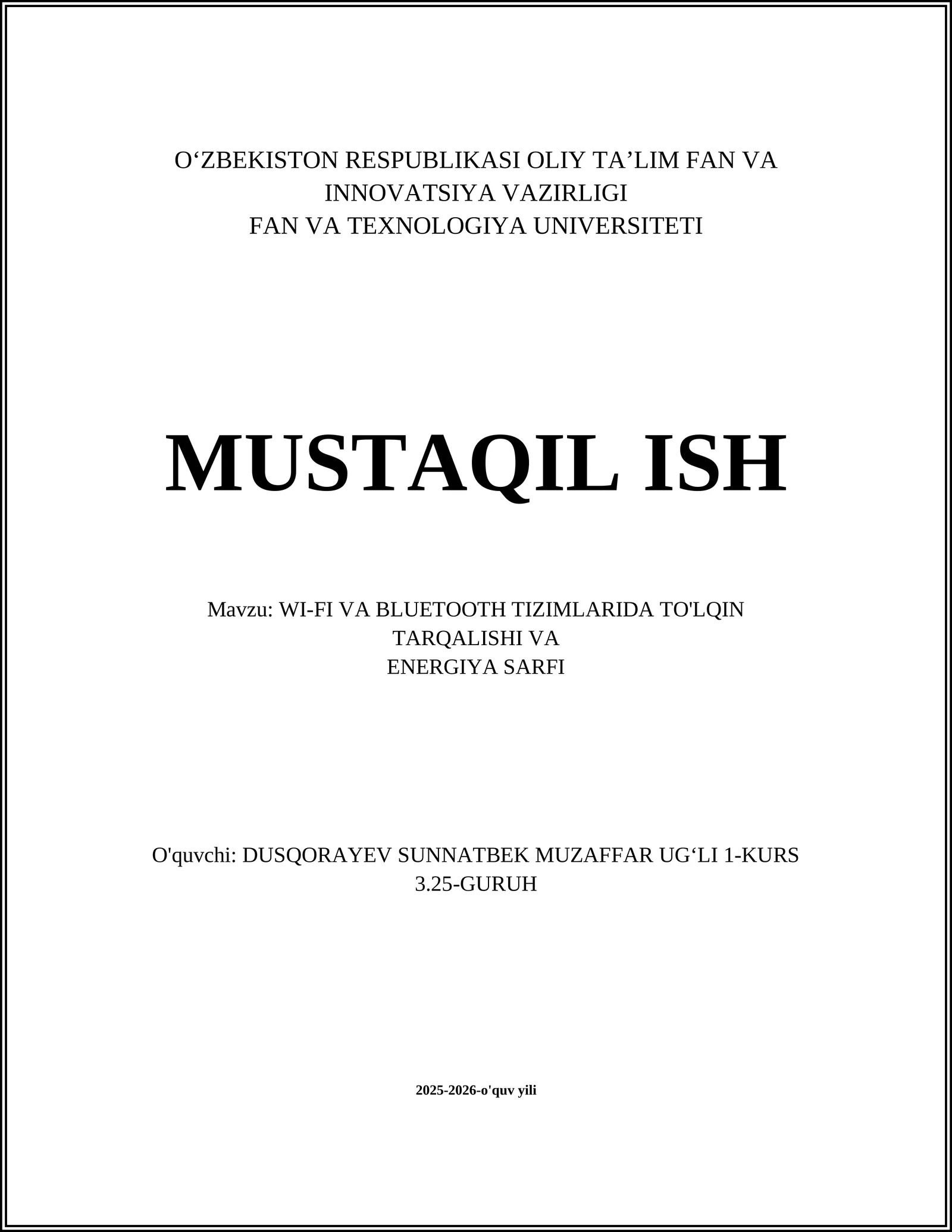 WI-FI VA BLUETOOTH TIZIMLARIDA TO'LQIN TARQALISHI VA ENERGIYA SARFI