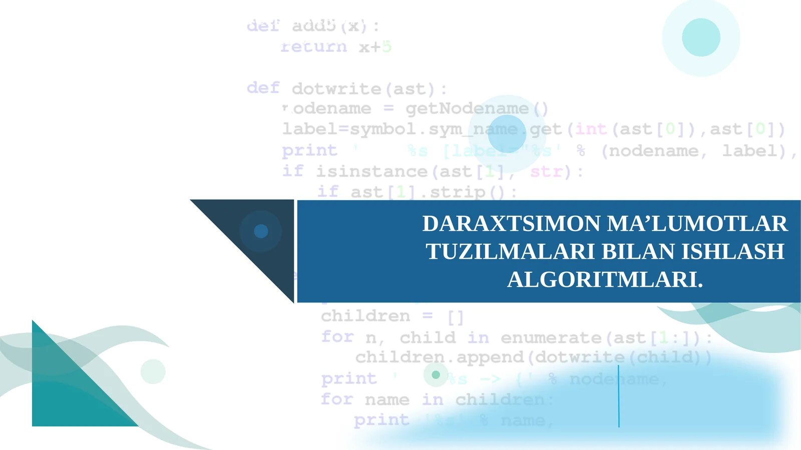 DARAXTSIMONMA’LUMOTLARTUZILMALARI BILAN ISHLASH ALGORITMLARI