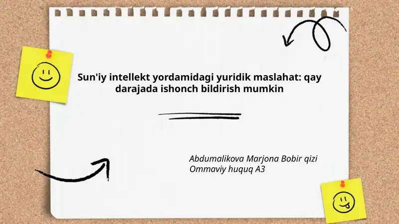 Sun'iy intellekt yordamidagi yuridik maslahat: qay darajada ishonch bildirish mumkin