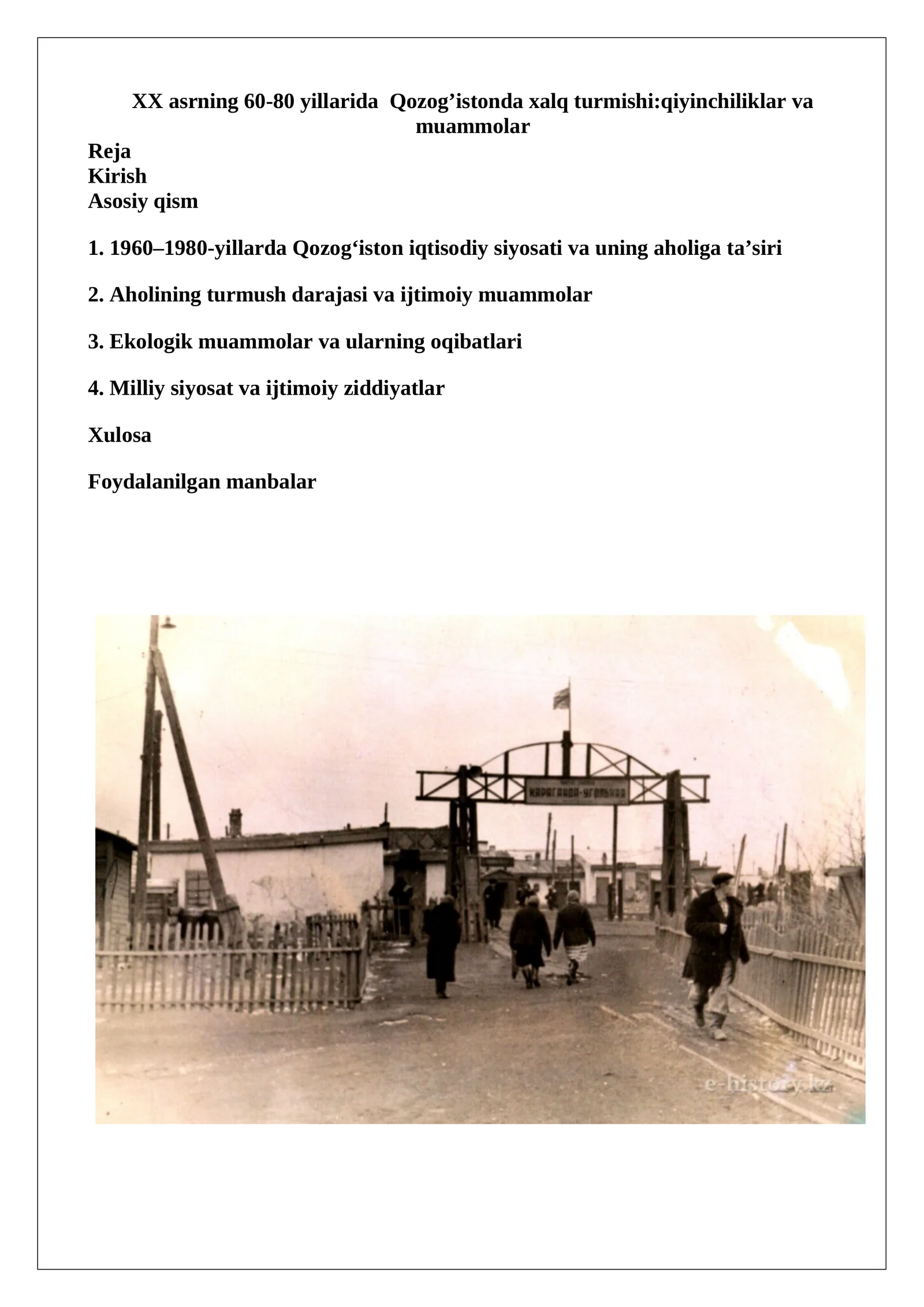 XX asrning 60-80 yillarida Qozog’istonda xalq turmishi:qiyinchiliklar va muammolar