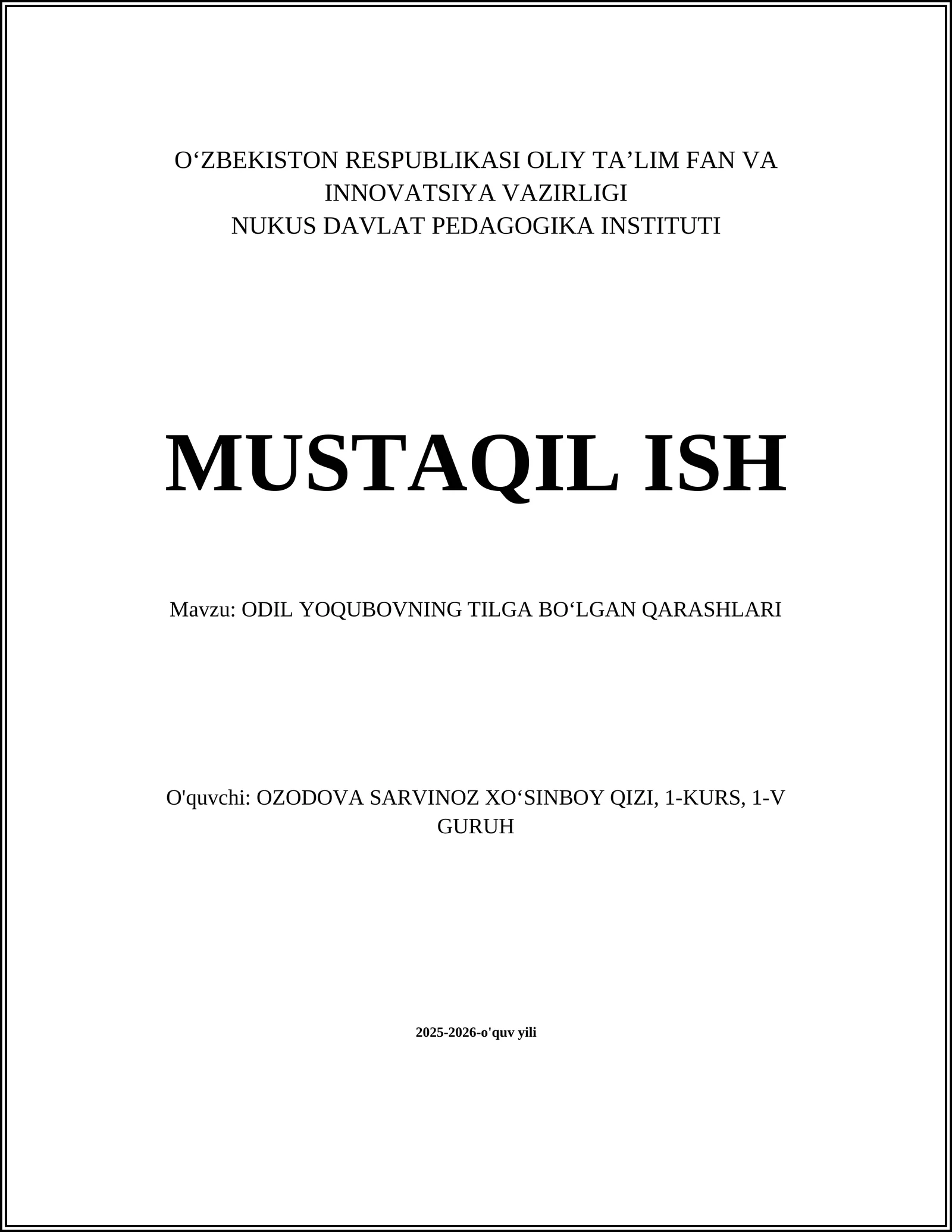 ODIL YOQUBOVNING TILGA BOʻLGAN QARASHLARI