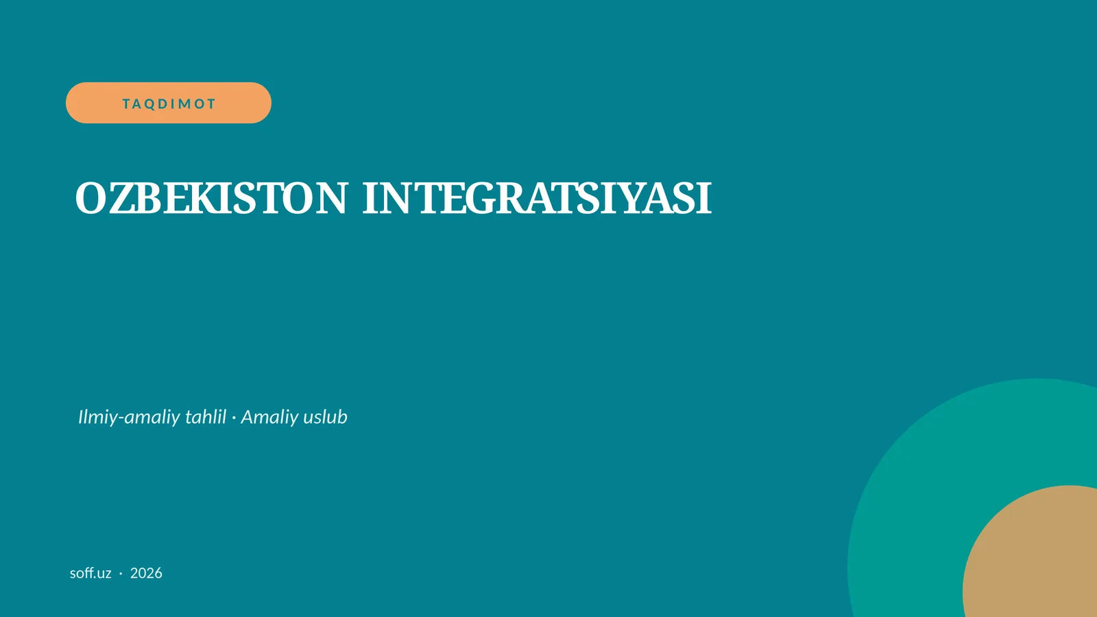 OZBEKISTON INTEGRATSIYASI
