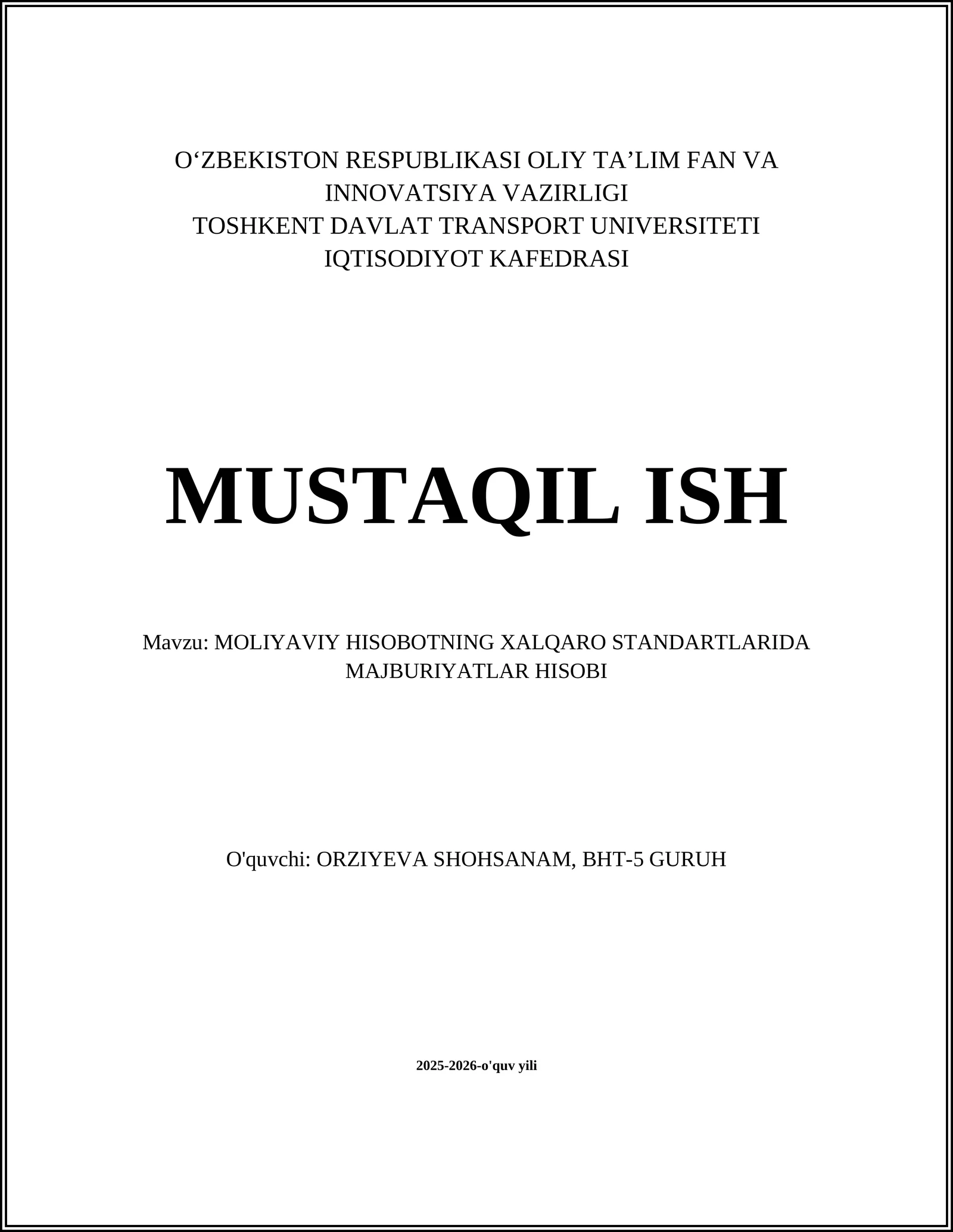 Moliyaviy hisobotning xalqaro standartlarida majburiyatlarni hisoblash