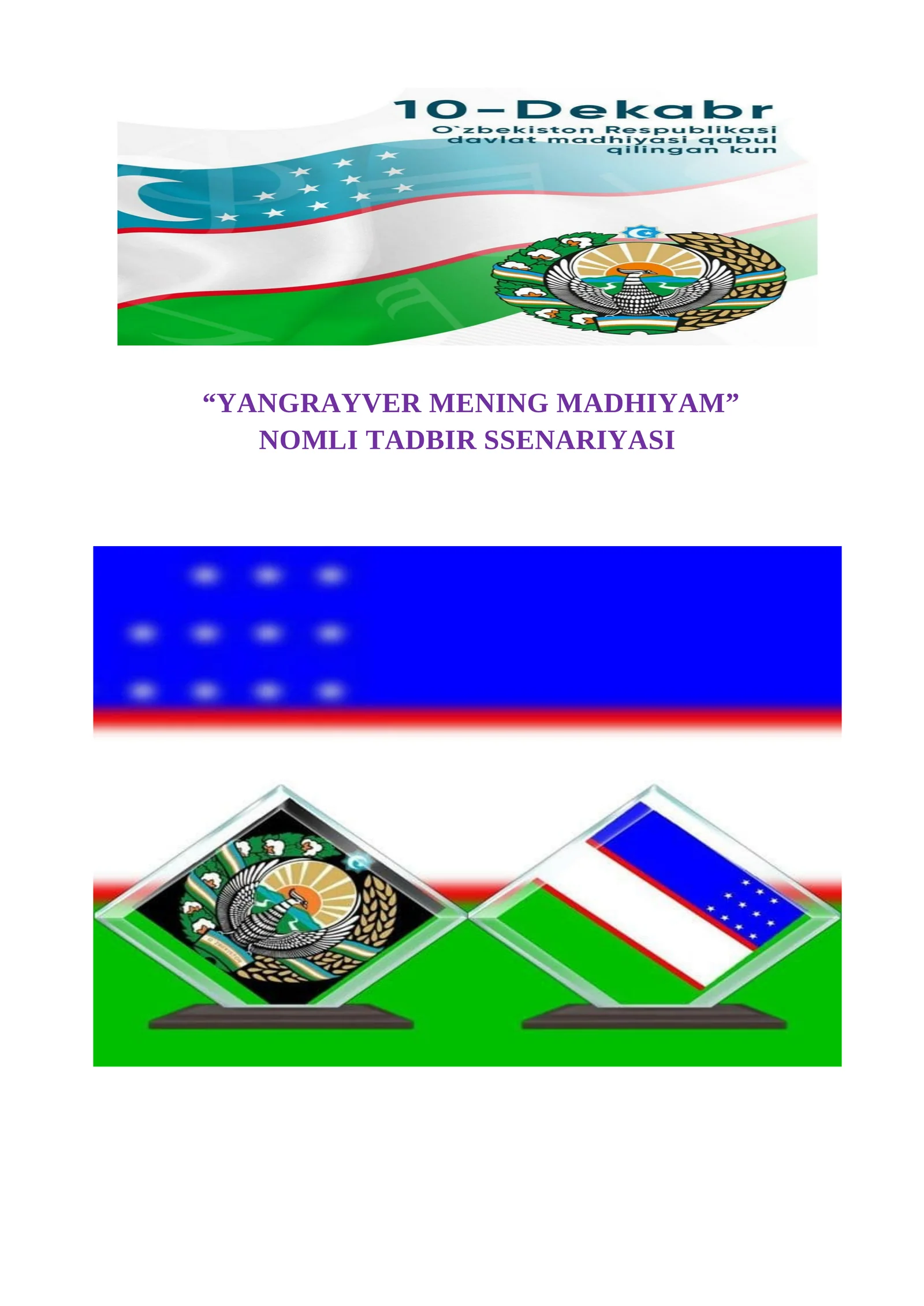 “Yangrayver mening madhiyam” nomli tadbir ssenariyasi