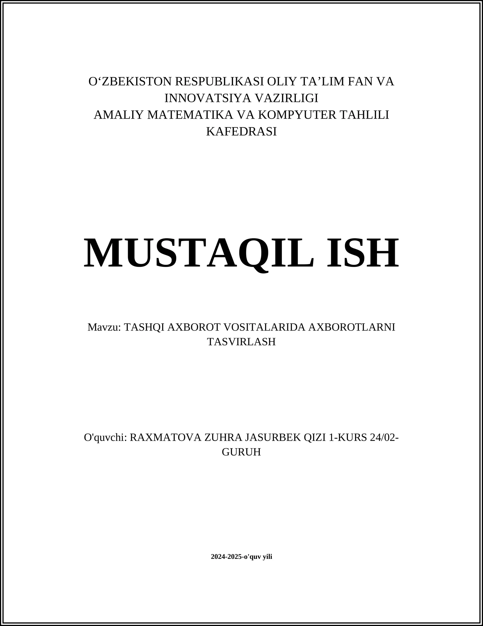 TASHQI AXBOROT VOSITALARIDA AXBOROTLARNI TASVIRLASH
