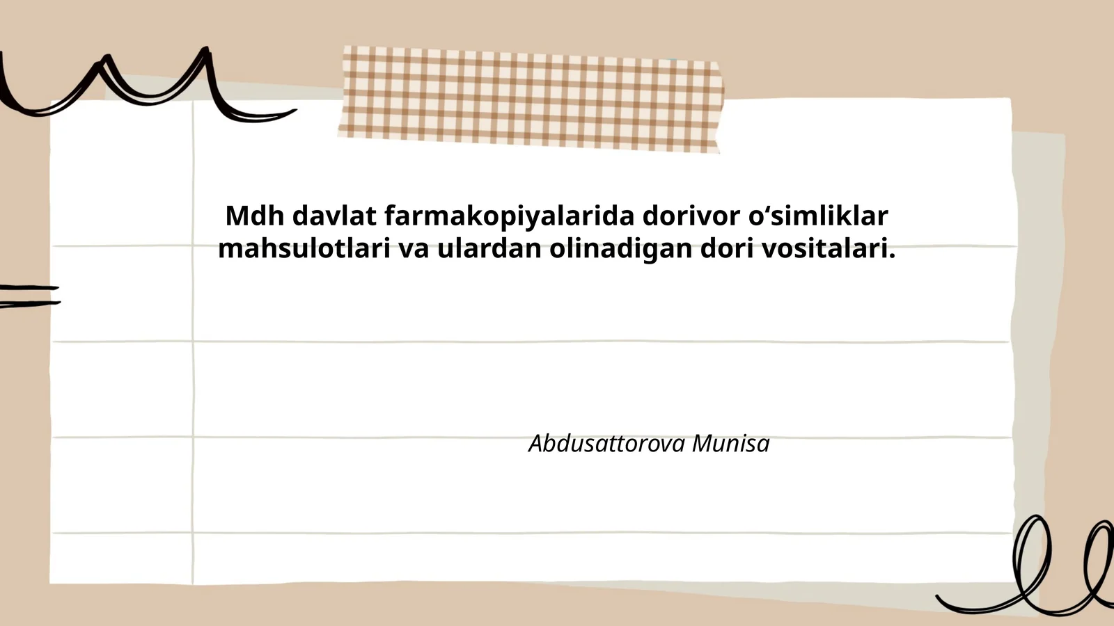 Mdh davlat farmakopiyalarida dorivor oʻsimliklar mahsulotlari va ulardan olinadigan dori vositalari