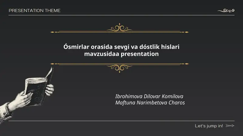 O'smirlar orasida sevgi va dóstlik hislari mavzusidaa presentation