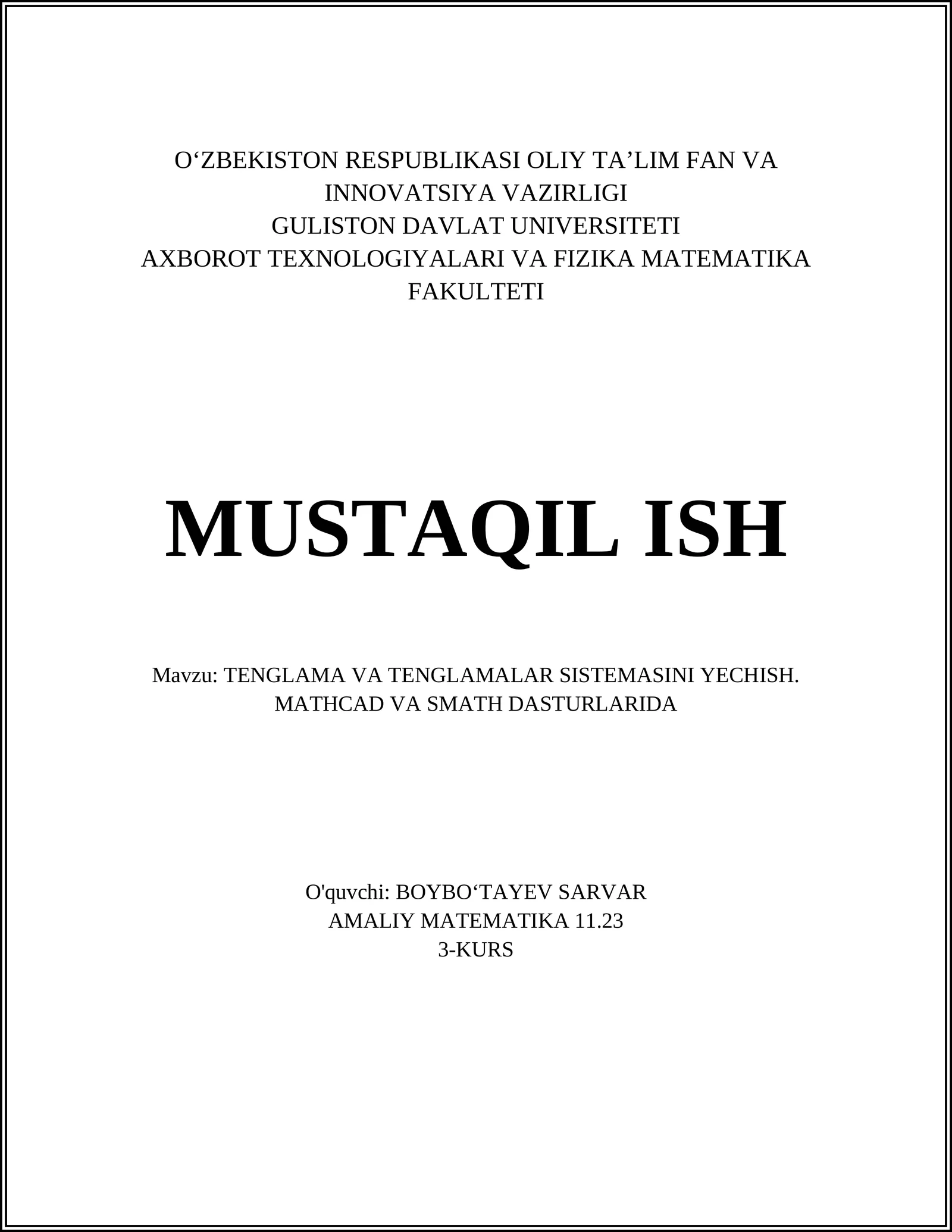 TENGLAMA VA TENGLAMALAR SISTEMASINI YECHISH