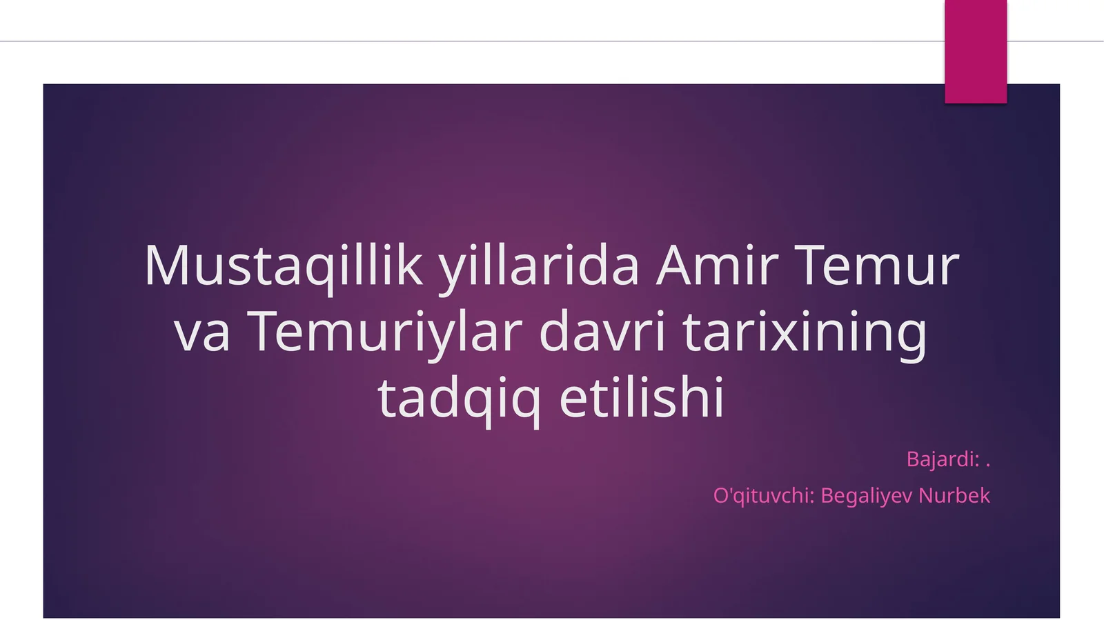 Mustaqillik yillarida Amir Temur va Temuriylar davri tarixining tadqiq etilishi
