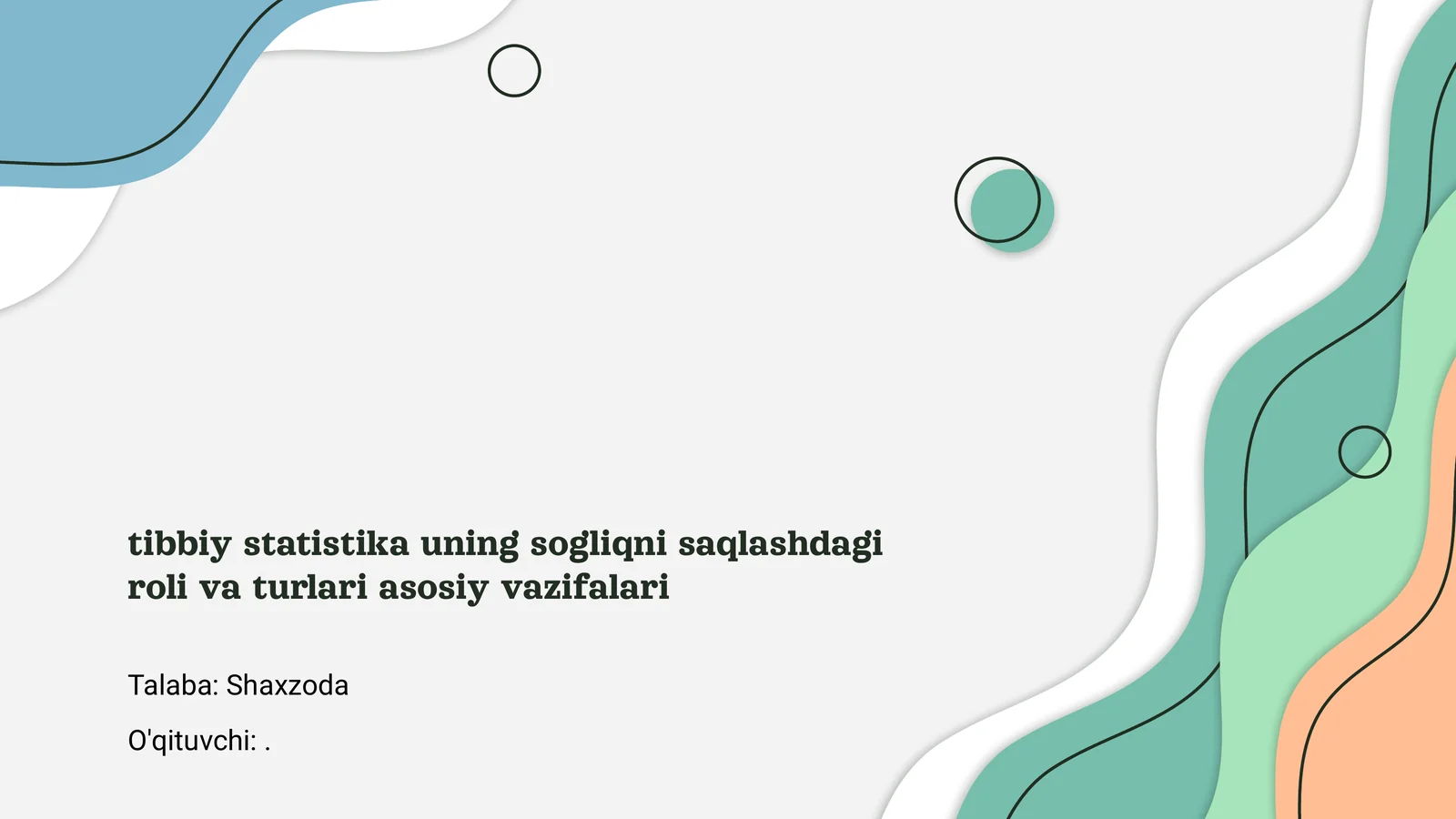Tibbiy statistika uning sogliqni saqlashdagi roli va turlari asosiy vazifalari