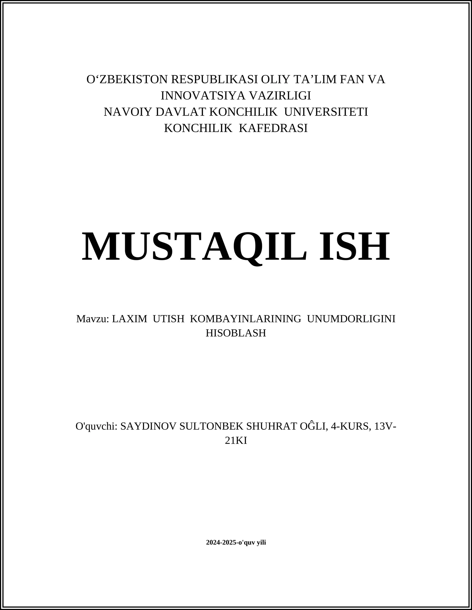 LAXIM UTISH KOMBAYINLARINING UNUMDORLIGINI HISOBLASH