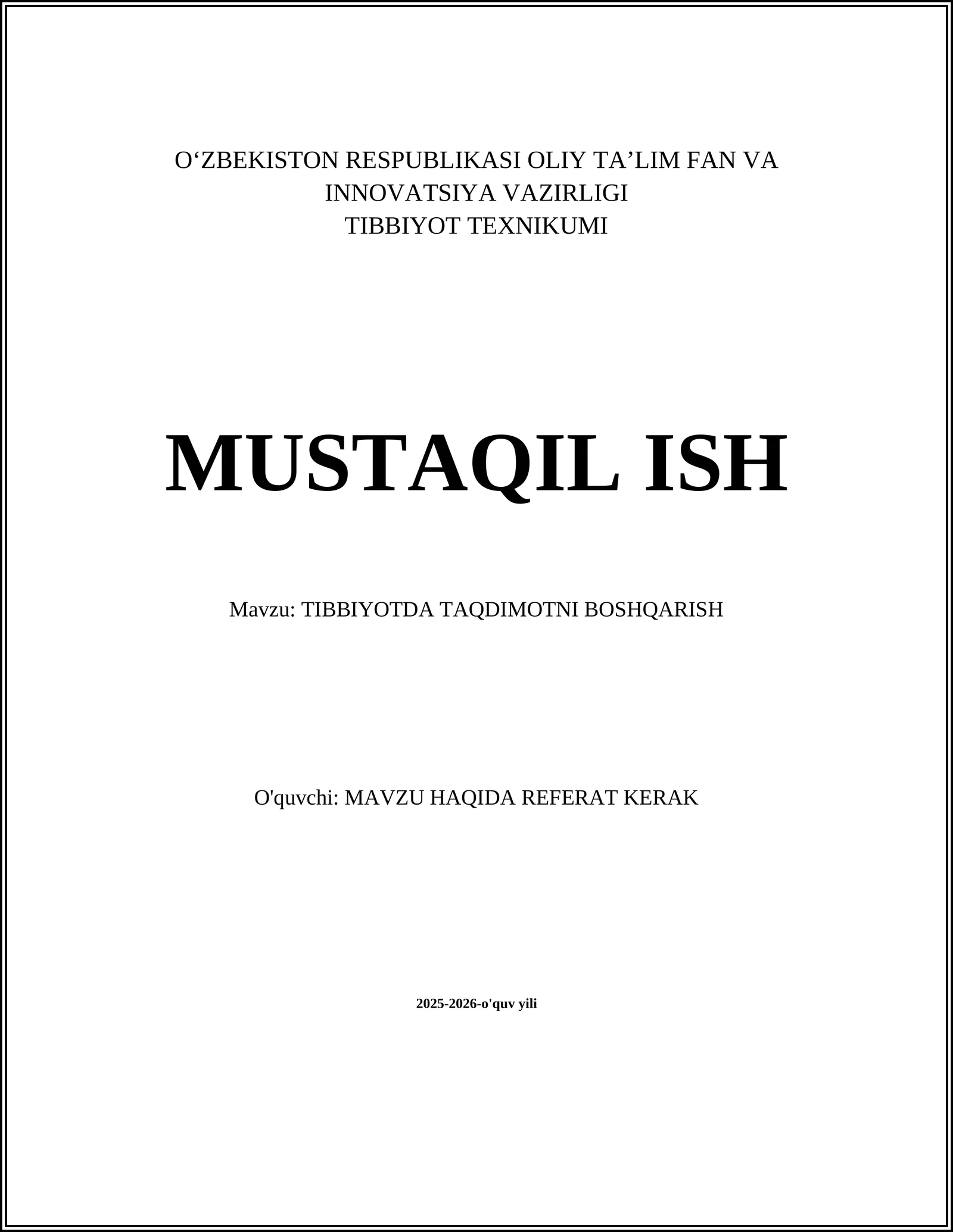 TIBBIYOTDA TAQDIMOTNI BOSHQARISH