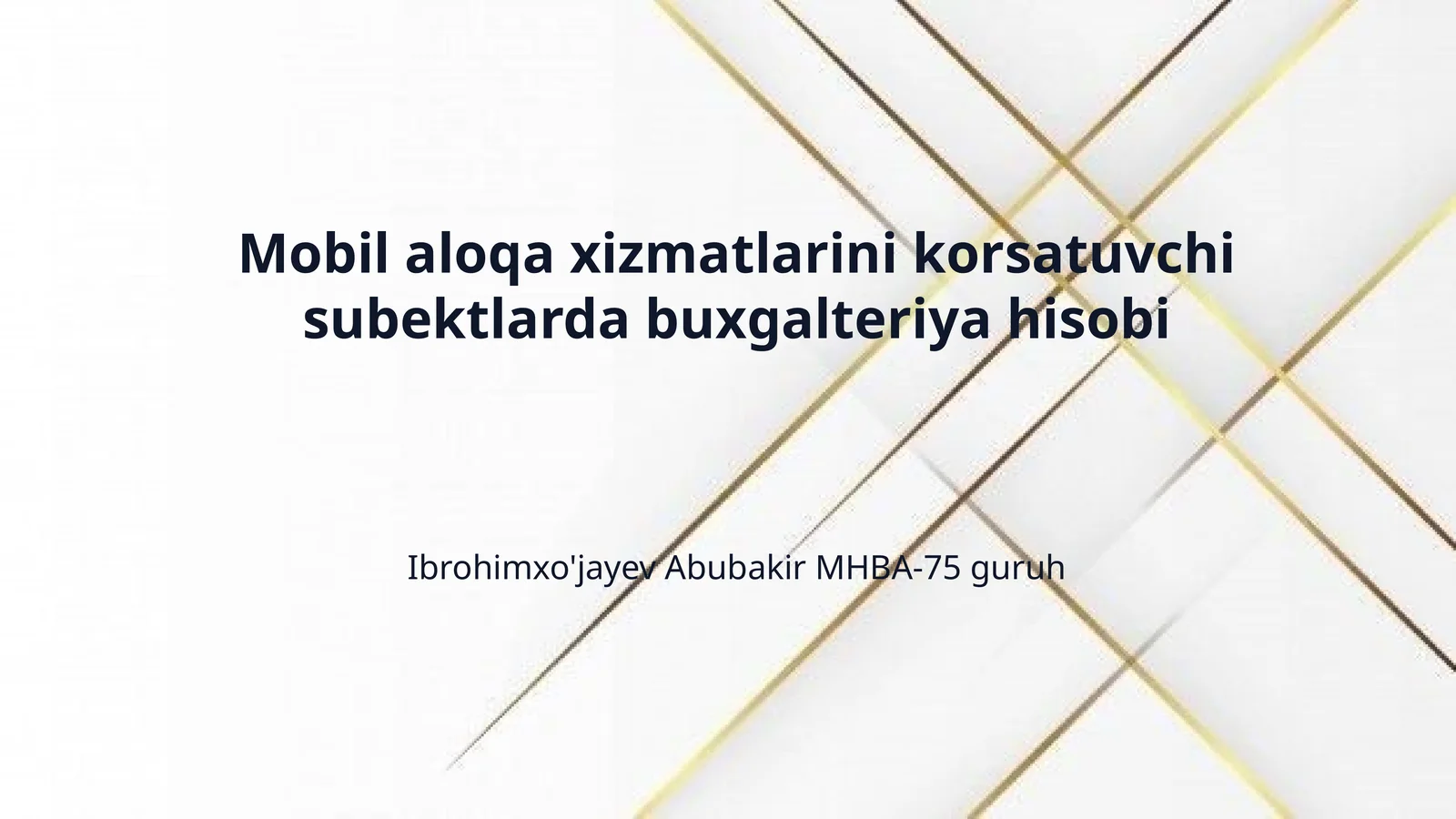 Mobil aloqa xizmatlarini korsatuvchi subektlarda buxgalteriya hisobi