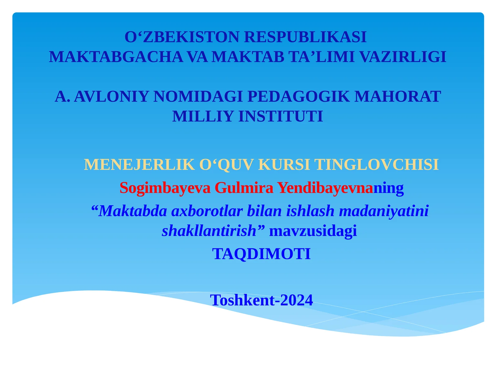 Maktabda axborotlar bilan ishlash madaniyatini shakllantirish
