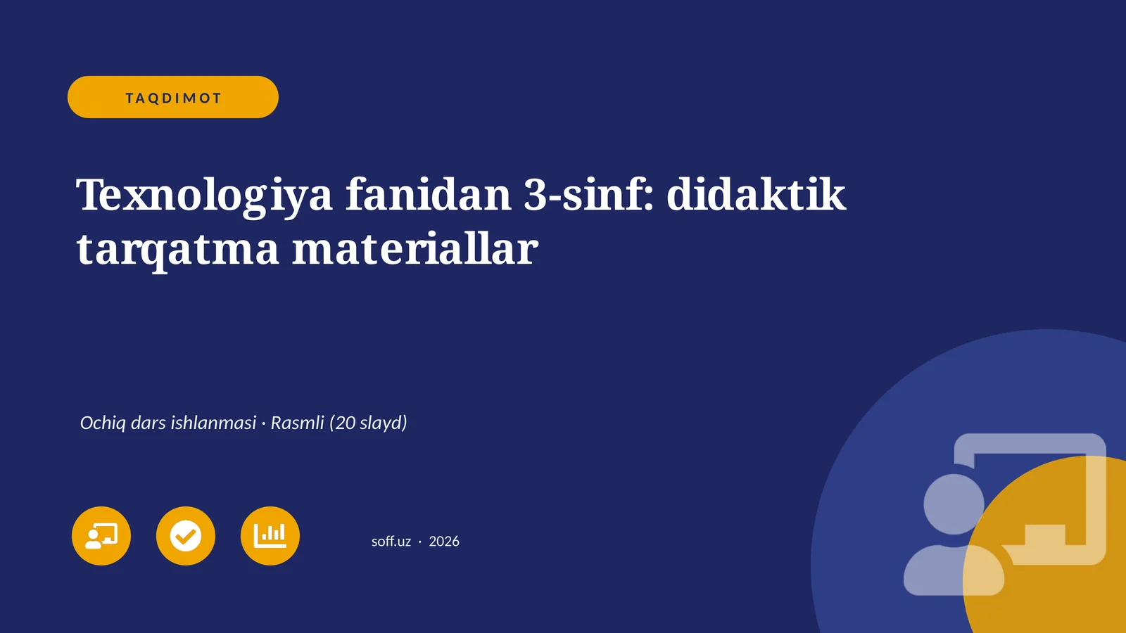 Texnologiya fanidan 3-sinf: didaktik tarqatma materiallar