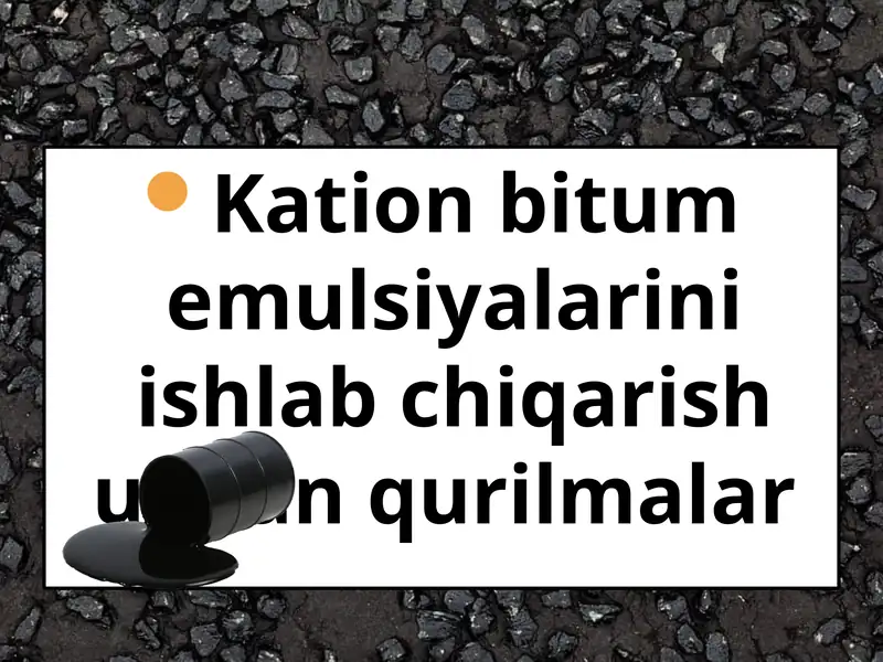 Kation bitum emulsiyalari