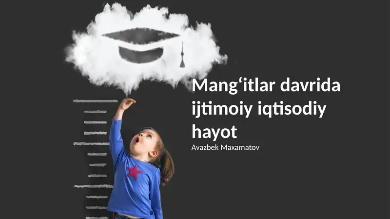 Mangʻitlar davrida ijtimoiy iqtisodiy hayot