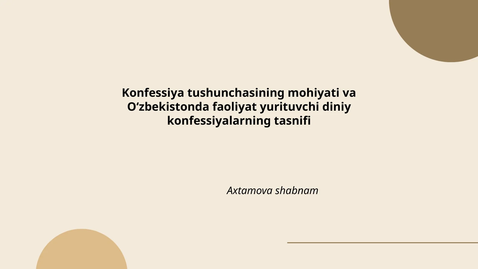 Konfessiya tushunchasining mohiyati va Oʻzbekistonda faoliyat yurituvchi diniy konfessiyalarning tasnifi