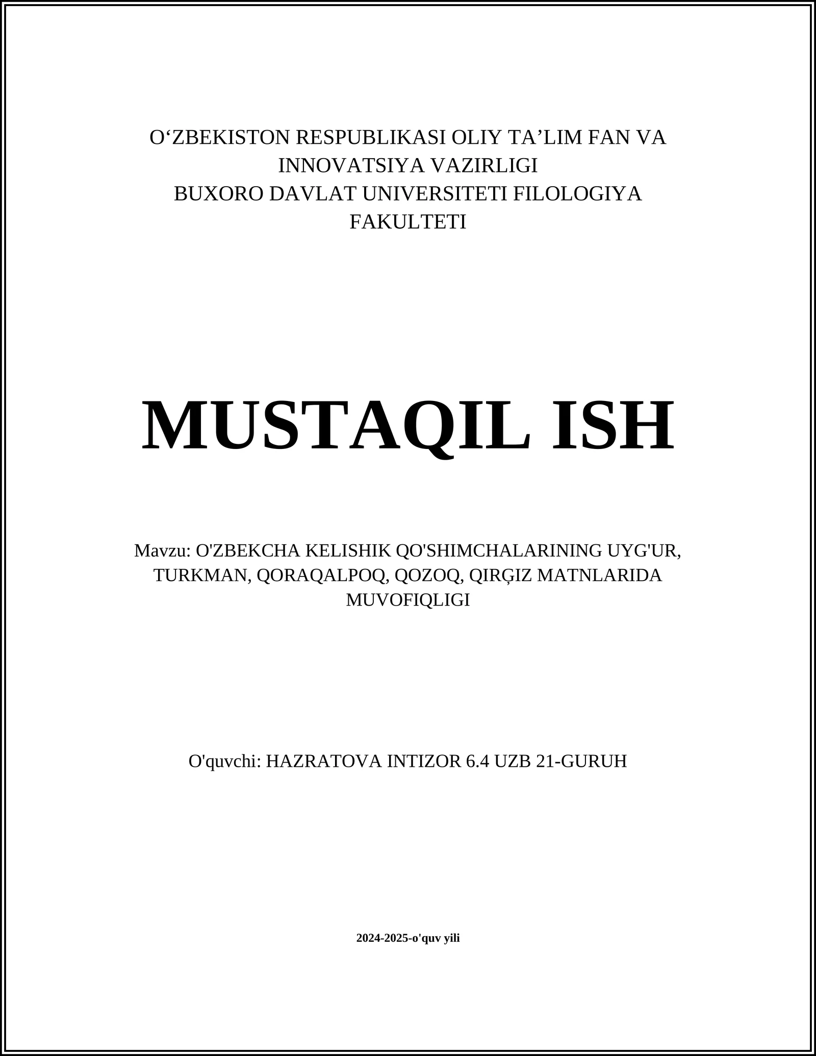 O'ZBEKCHA KELISHIK QO'SHIMCHALARINING UYG'UR, TURKMAN, QORAQALPOQ, QOZOQ, QIRĢIZ MATNLARIDA MUVOFIQLIGI