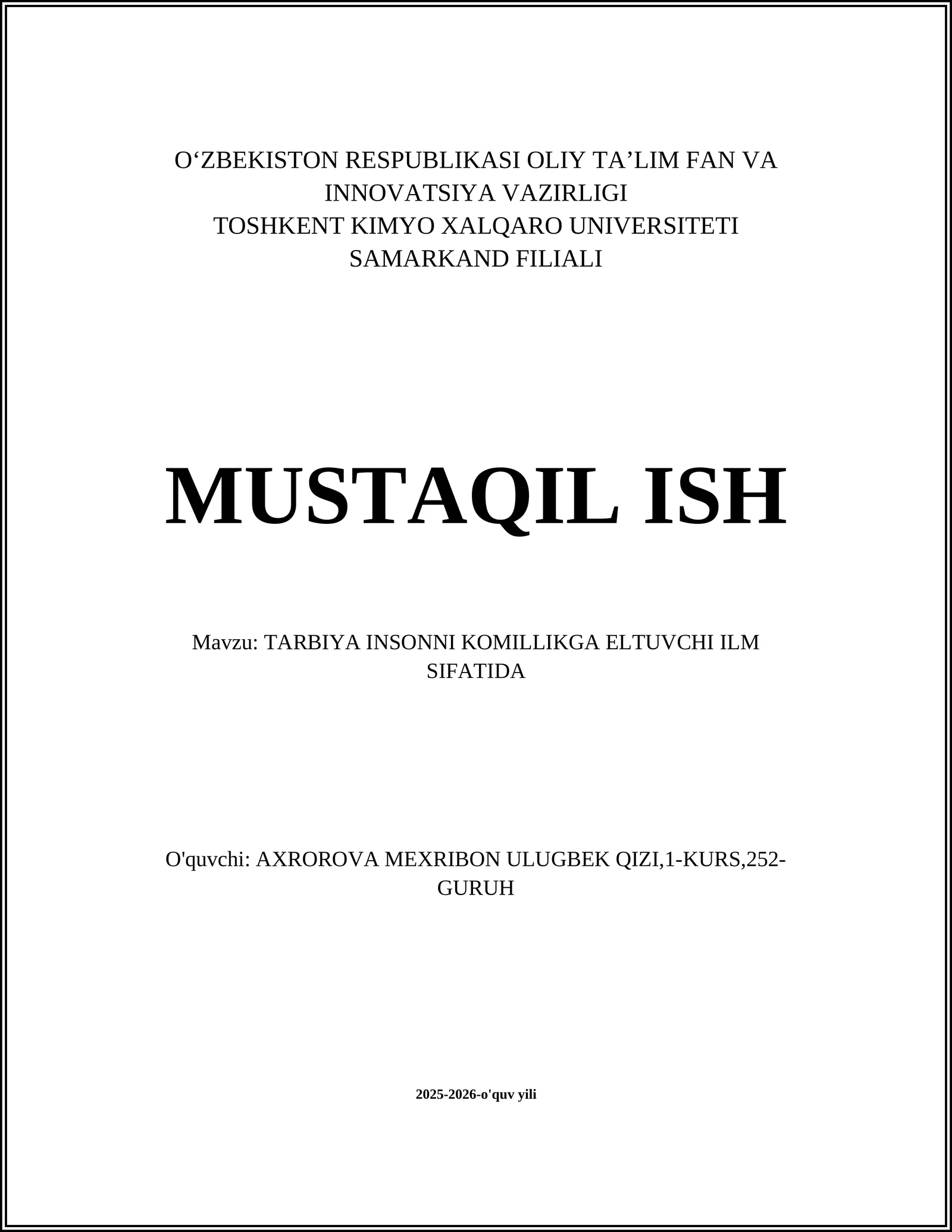 TARBIYA INSONNI KOMILLIKGA ELTUVCHI ILM SIFATIDA