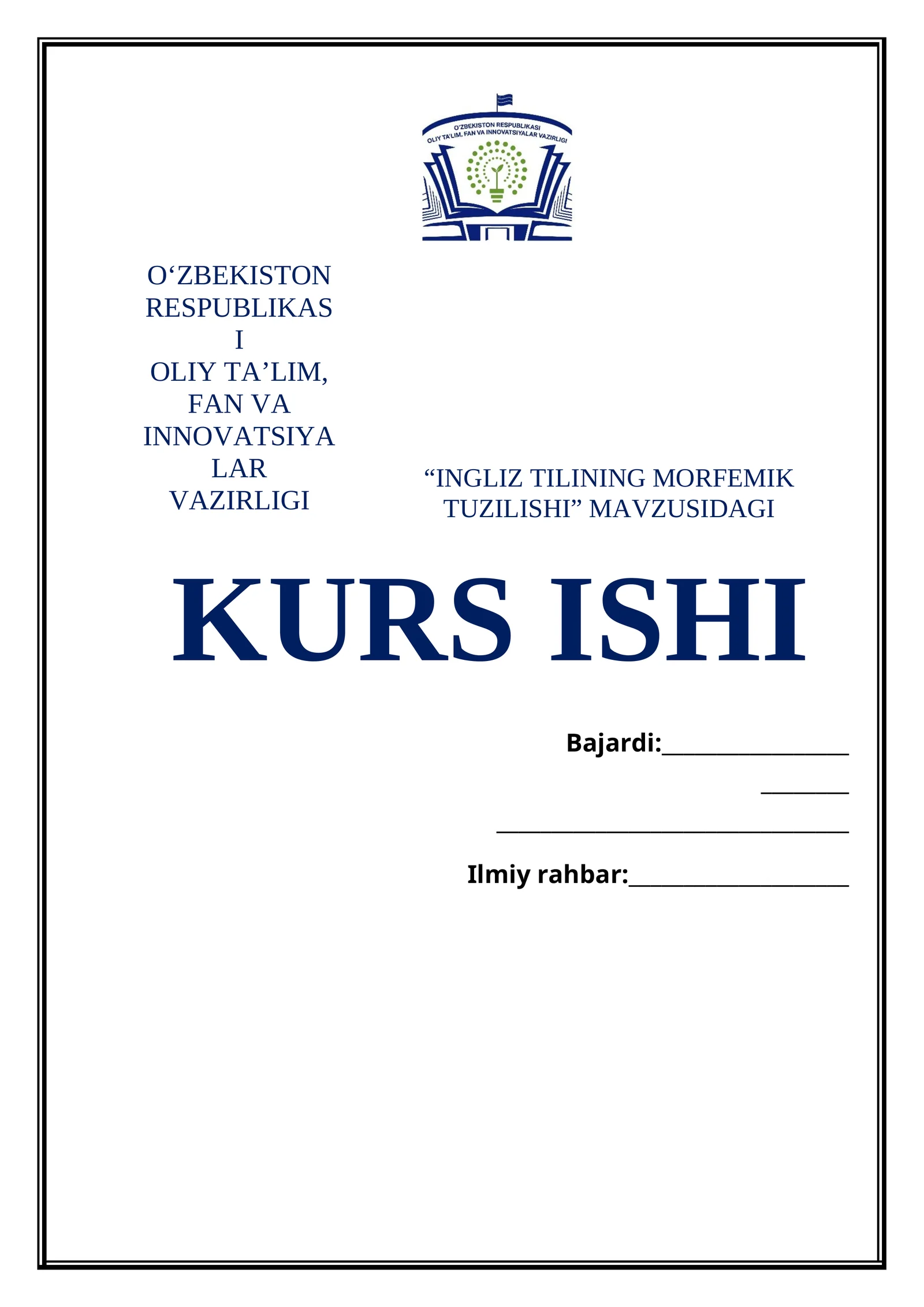 INGLIZ TILINING MORFEMIK TUZILISHI kurs ishi
