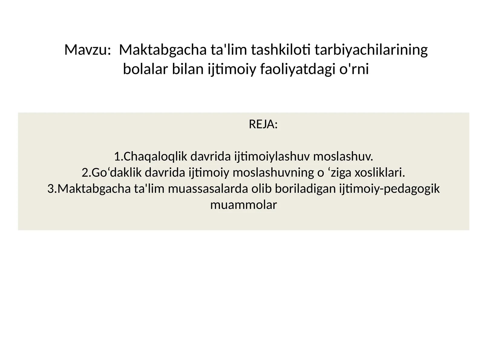 Bolalarni taraqqiy etishini tushuntirib berish