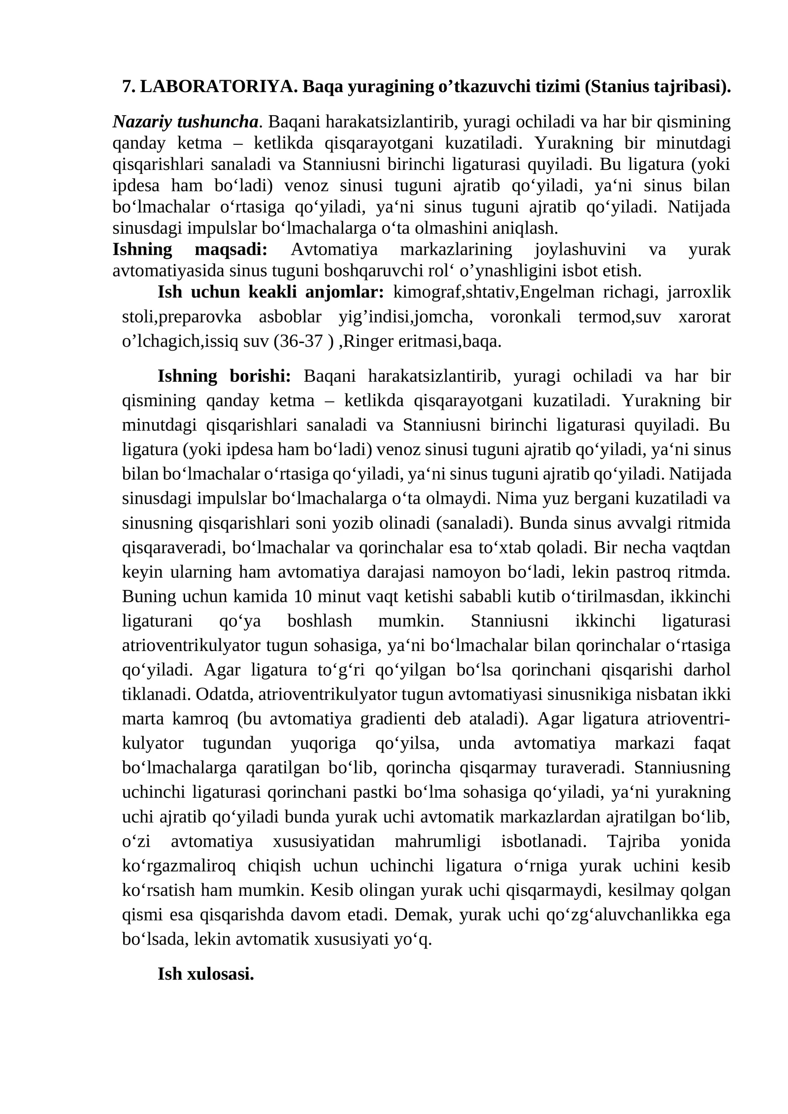 LABORATORIYA. Baqa yuragining o’tkazuvchi tizimi (Stanius tajribasi)