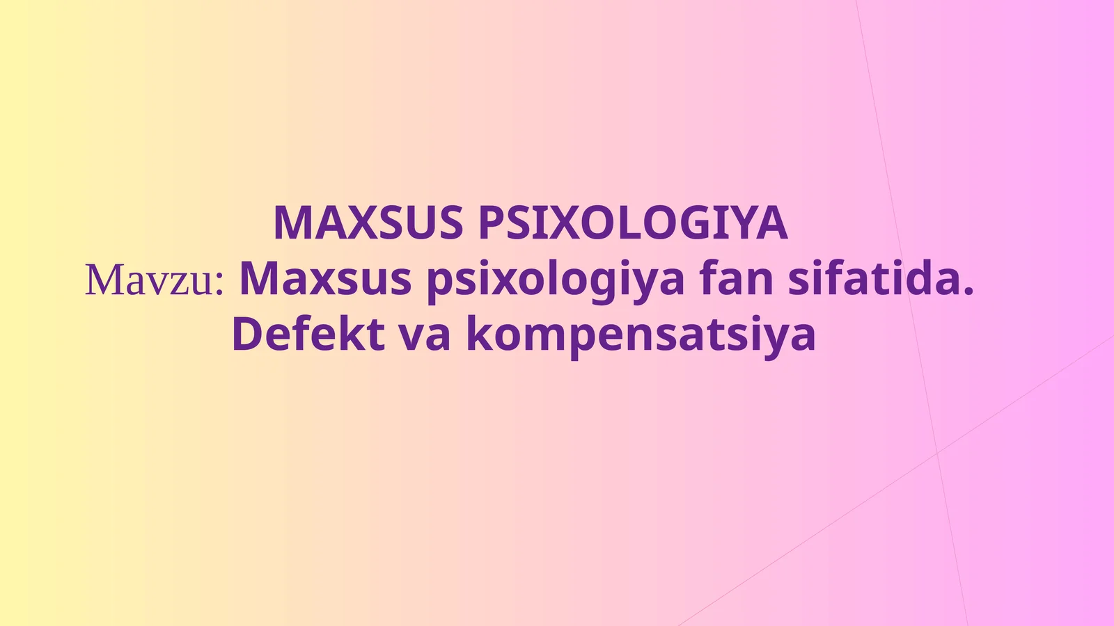 Maxsus psixologiya fan sifatida