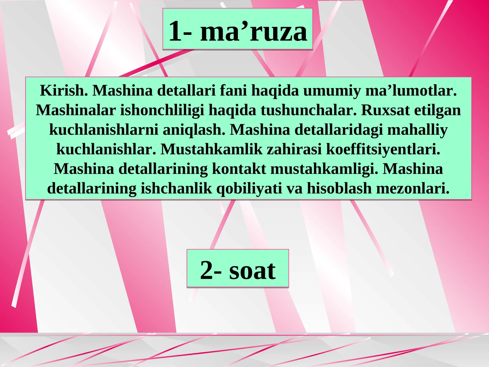Mashina detallari fanihaqida umumiy ma’lumotlar