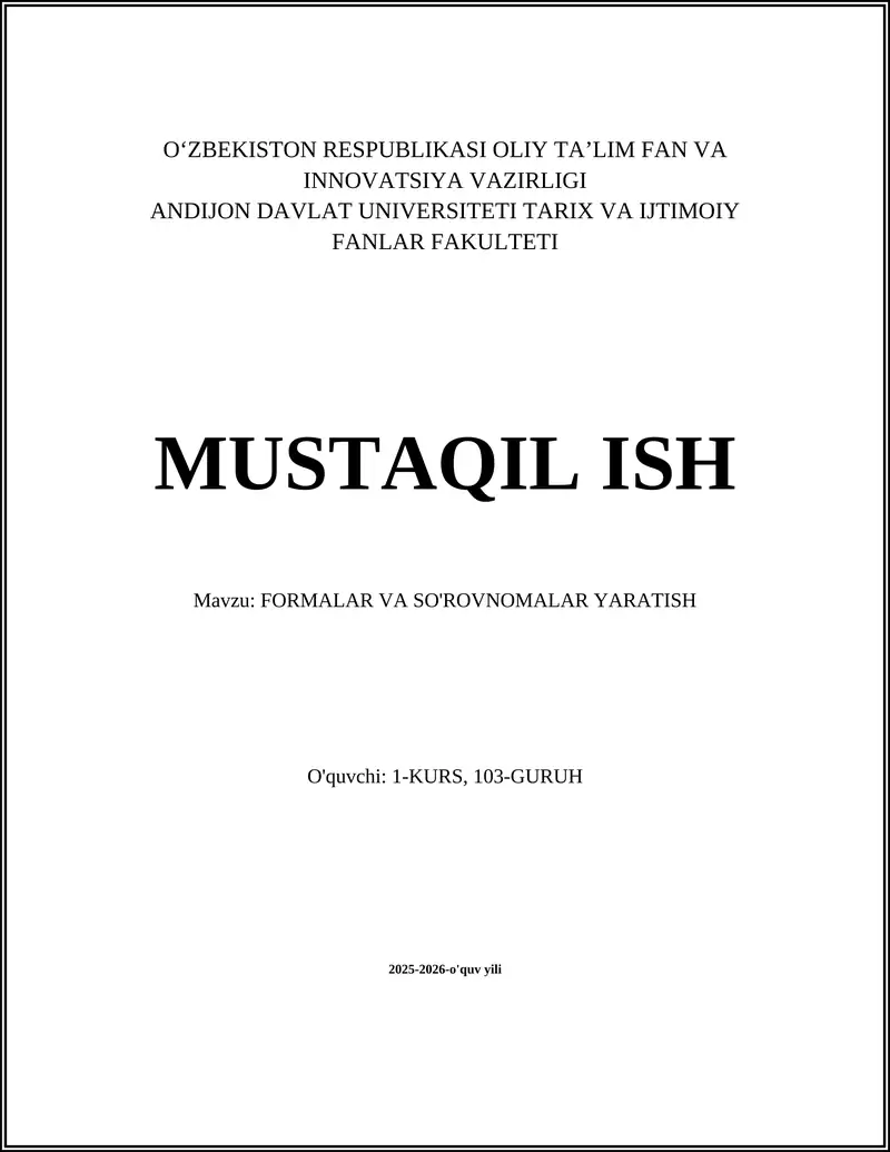 FORMALAR VA SO'ROVNOMALAR YARATISH