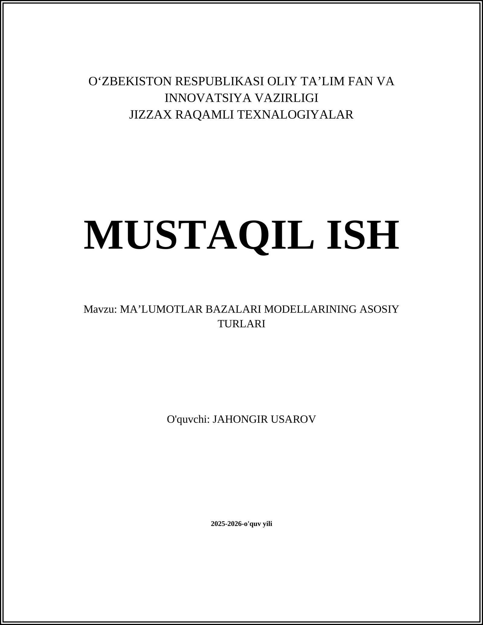 MA’LUMOTLAR BAZALARI MODELLARINING ASOSIY TURLARI